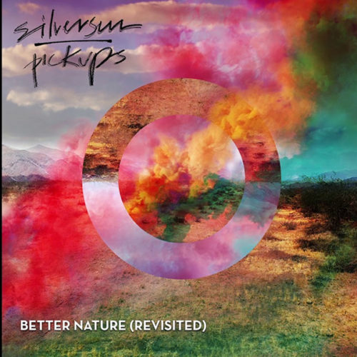 Cover artwork for Silversun Pickups “Better Nature (Revisited)”