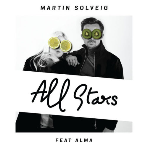 Cover artwork for Martin Solveig “All Stars (feat. Alma)”